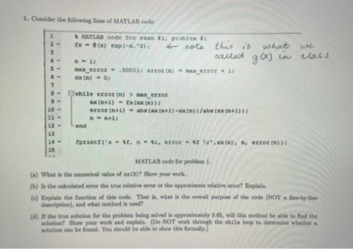 Solved 1. Consider the following lines of MATLAB codes : | Chegg.com