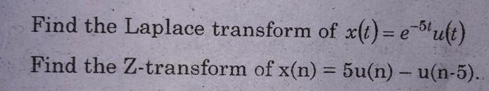 find the laplace transform of x(t) = eatu(t)