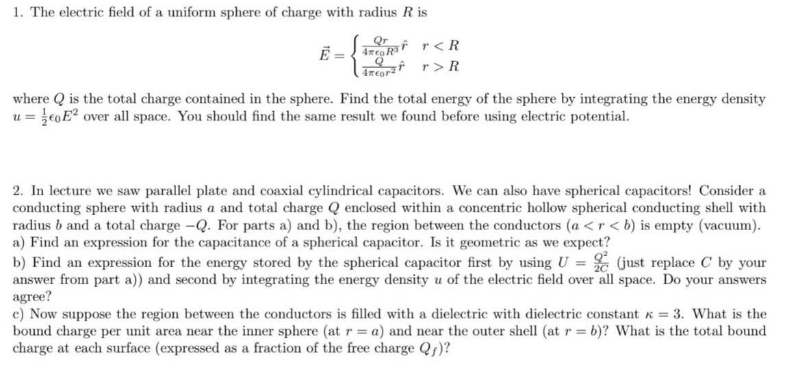 Solved 1. The electric field of a uniform sphere of charge | Chegg.com