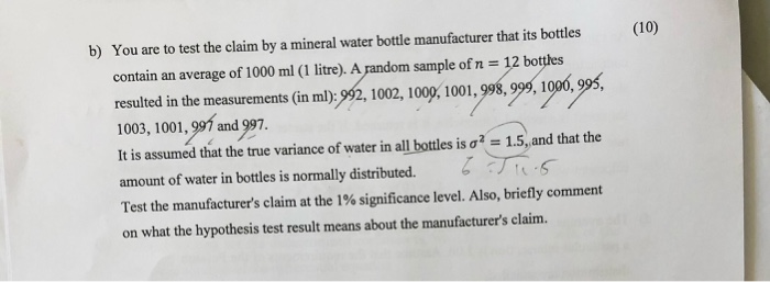 10 B You Are To Test The Claim By A Mineral Water Chegg Com