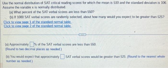 Solved Use the normal distribution of SAT critical reading | Chegg.com