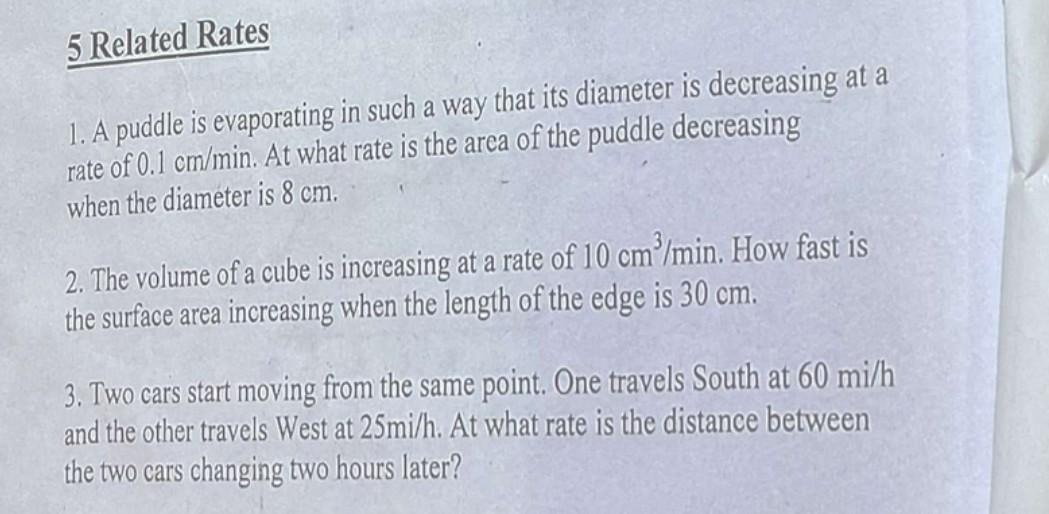 Solved 5 Related Rates 1. A puddle is evaporating in such a | Chegg.com
