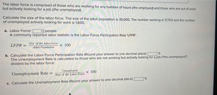 solved-the-labor-force-is-comprised-of-those-who-are-working-chegg