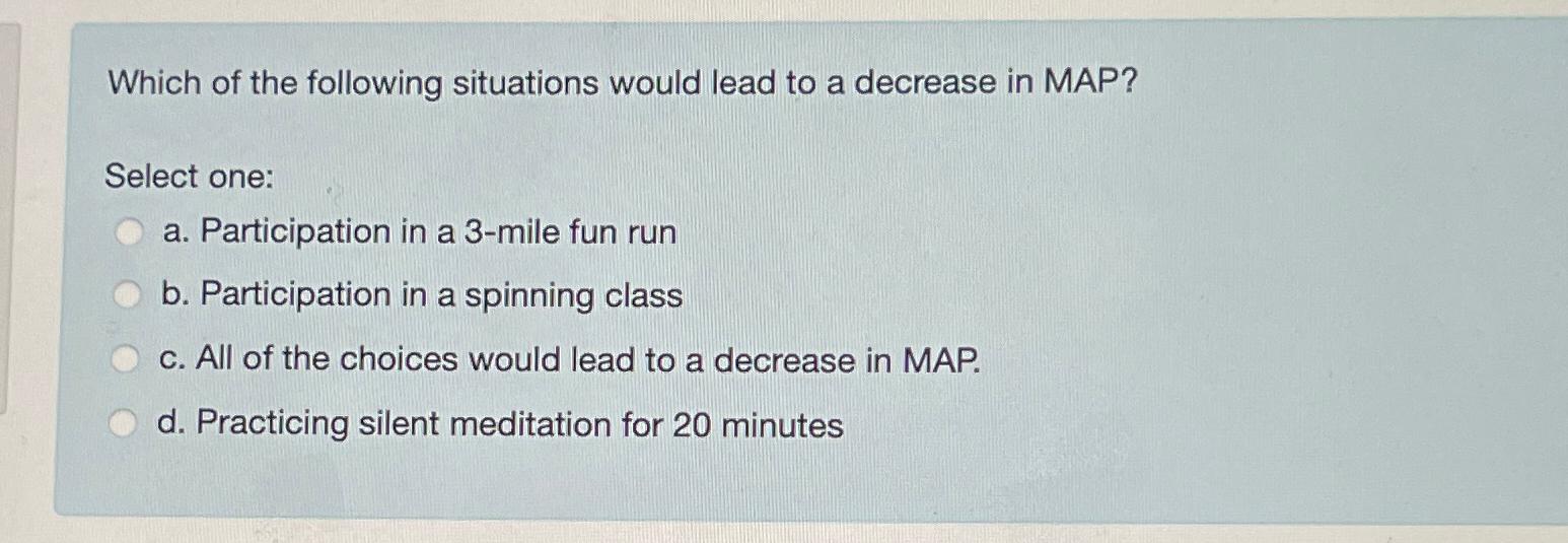 Solved Which of the following situations would lead to a | Chegg.com