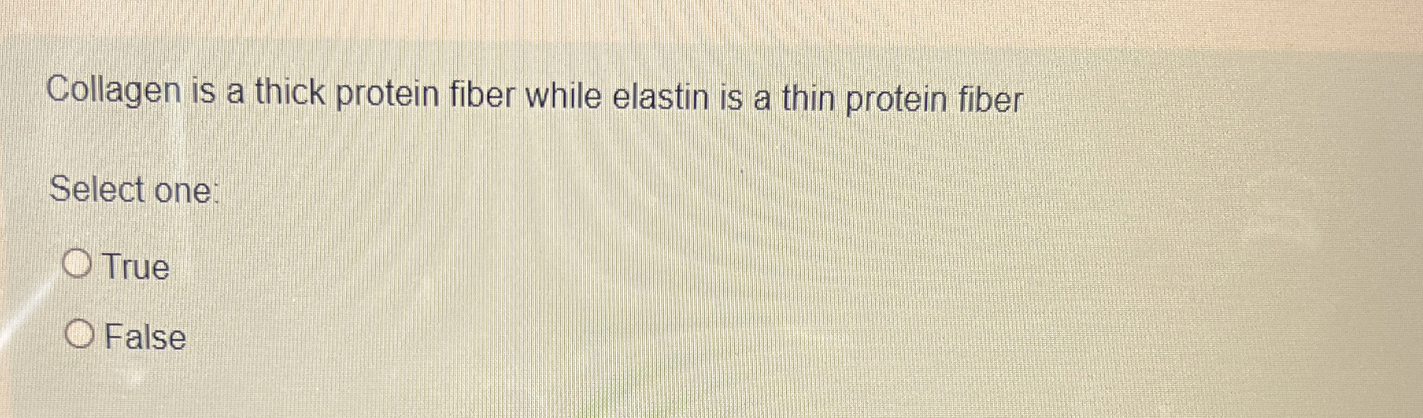 Solved Collagen is a thick protein fiber while elastin is a | Chegg.com