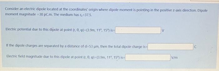 Solved Consider an electric dipole located at the | Chegg.com