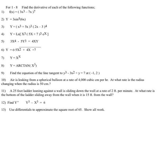Solved For 1 8 Find The Derivative Of Each Of The Following Chegg Com