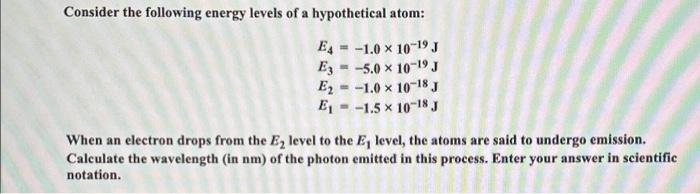 Solved Consider the following energy levels of a | Chegg.com