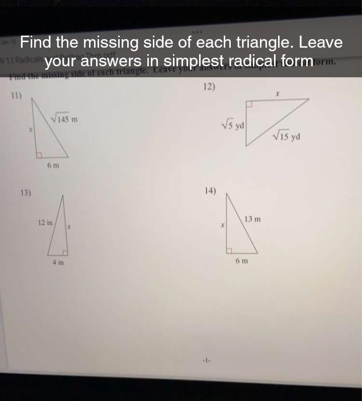 Find the missing side of each triangle. Leave your answers in simplest radical formorm.