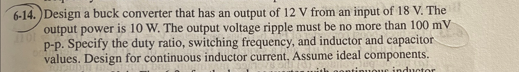 Solved 6-14. ﻿Design a buck converter that has an output of | Chegg.com