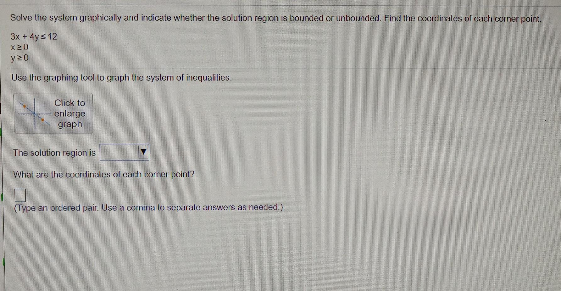 Solved Solve the system graphically and indicate whether the | Chegg.com