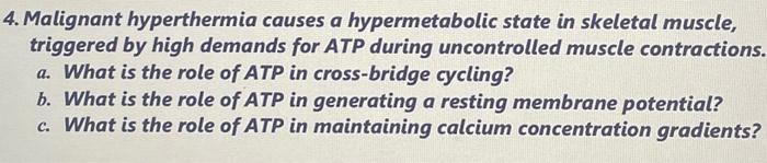 Solved 4. Malignant hyperthermia causes a hypermetabolic | Chegg.com