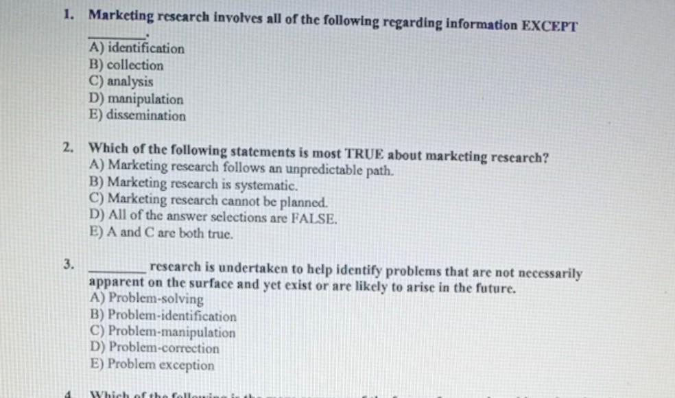 Solved 1. Marketing research involves all of the following