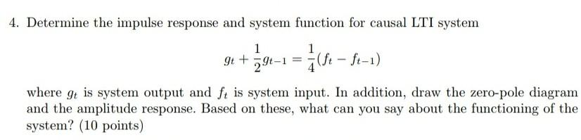 Solved Determine the impulse response and system function | Chegg.com