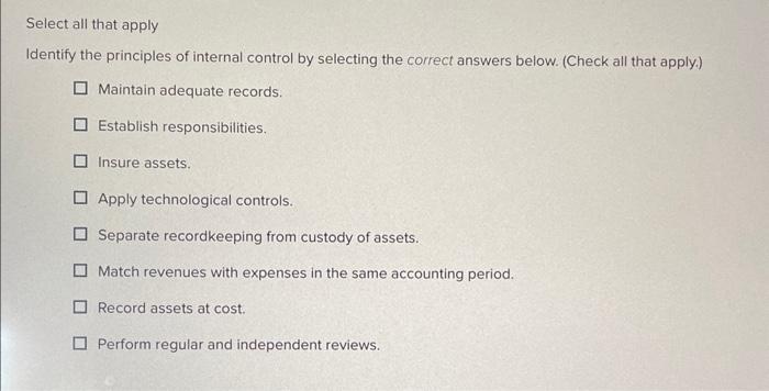 Solved Select All That Apply Identify The Principles Of | Chegg.com