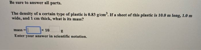 Solved Be sure to answer all parts. The density of a certain | Chegg.com