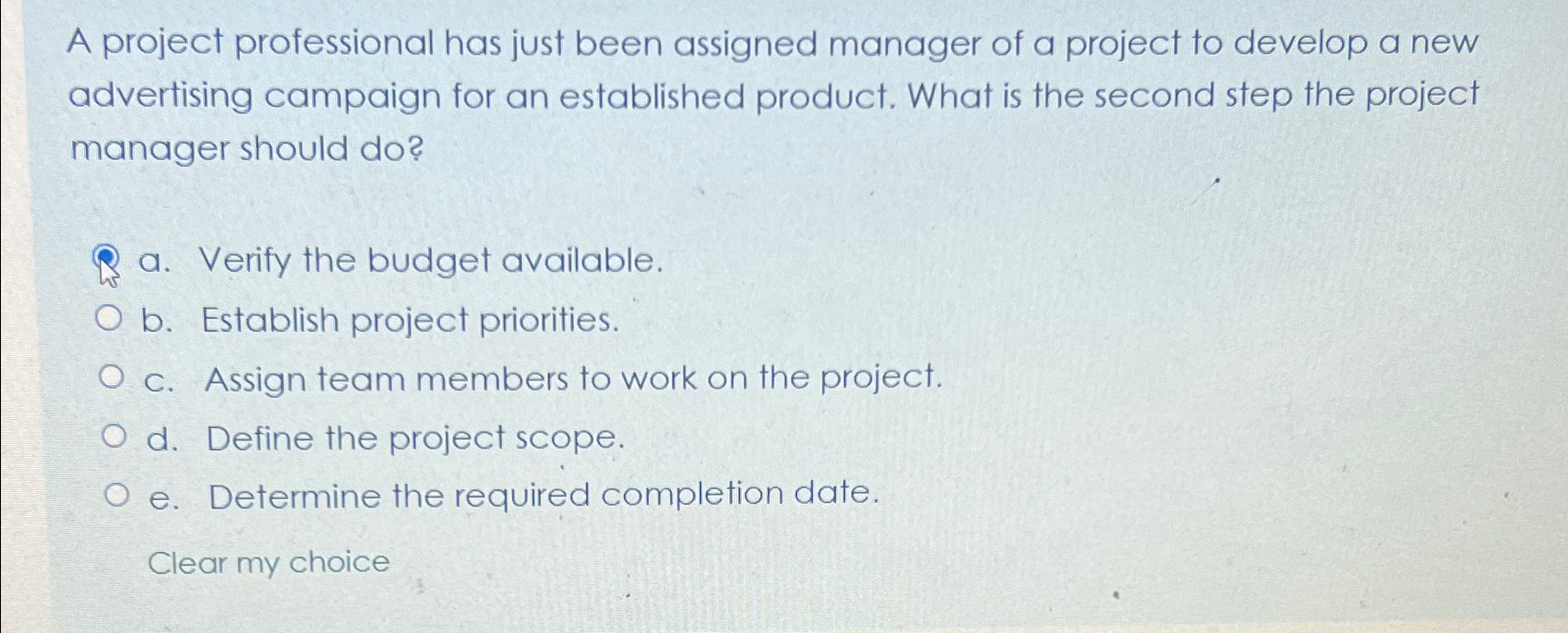 Solved A project professional has just been assigned manager | Chegg.com