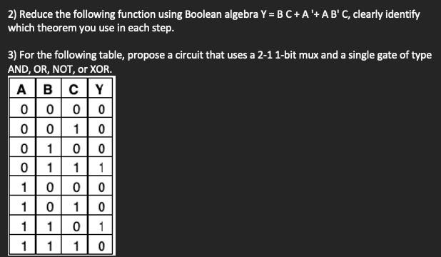 Solved 2) Reduce the following function using Boolean | Chegg.com