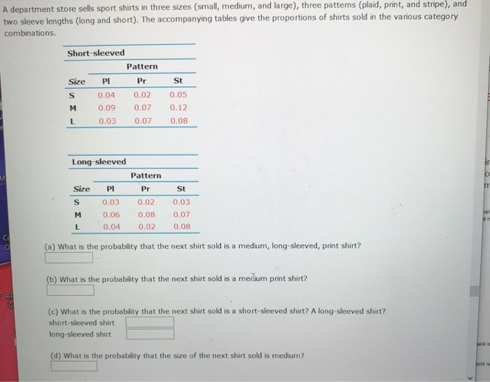 Solved A department store sells sport shirts in three sizes