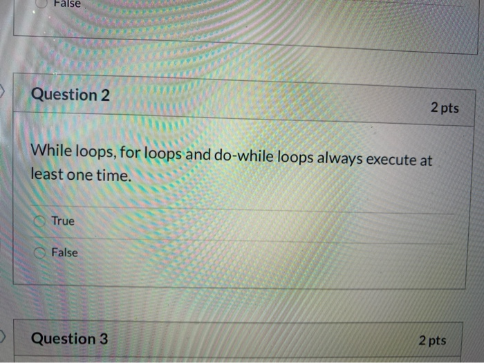 Solved raise Question 2 2 pts While loops, for loops and | Chegg.com