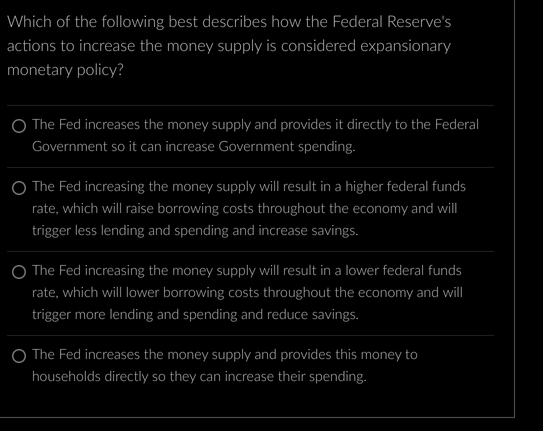 Solved Which of the following best describes how the Federal | Chegg.com