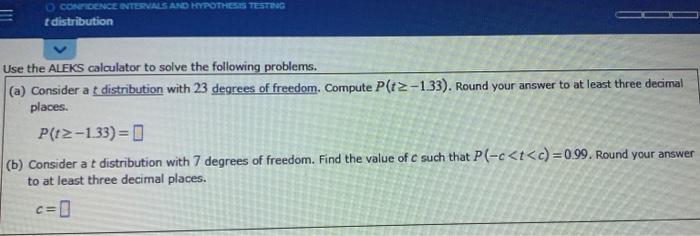 Solved O CONFIDENCE INTERVALS AND HYPOTHESIS TESTING t | Chegg.com