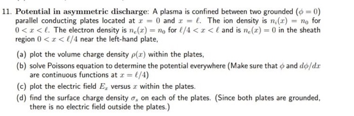 11 Potential In Asymmetric Discharge A Plasma Is Chegg Com