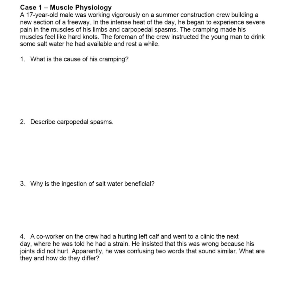 Solved Case 1 Muscle Physiology A 17 Year Old Male Was Chegg Com