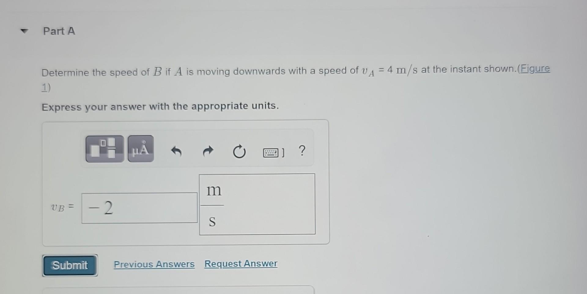 Solved B UA = 4 M/s Part A Determine The Speed Of B If A Is | Chegg.com