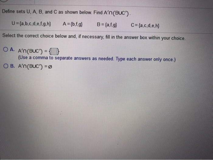 Solved Define Sets U A B And C As Shown Below Find A Chegg Com