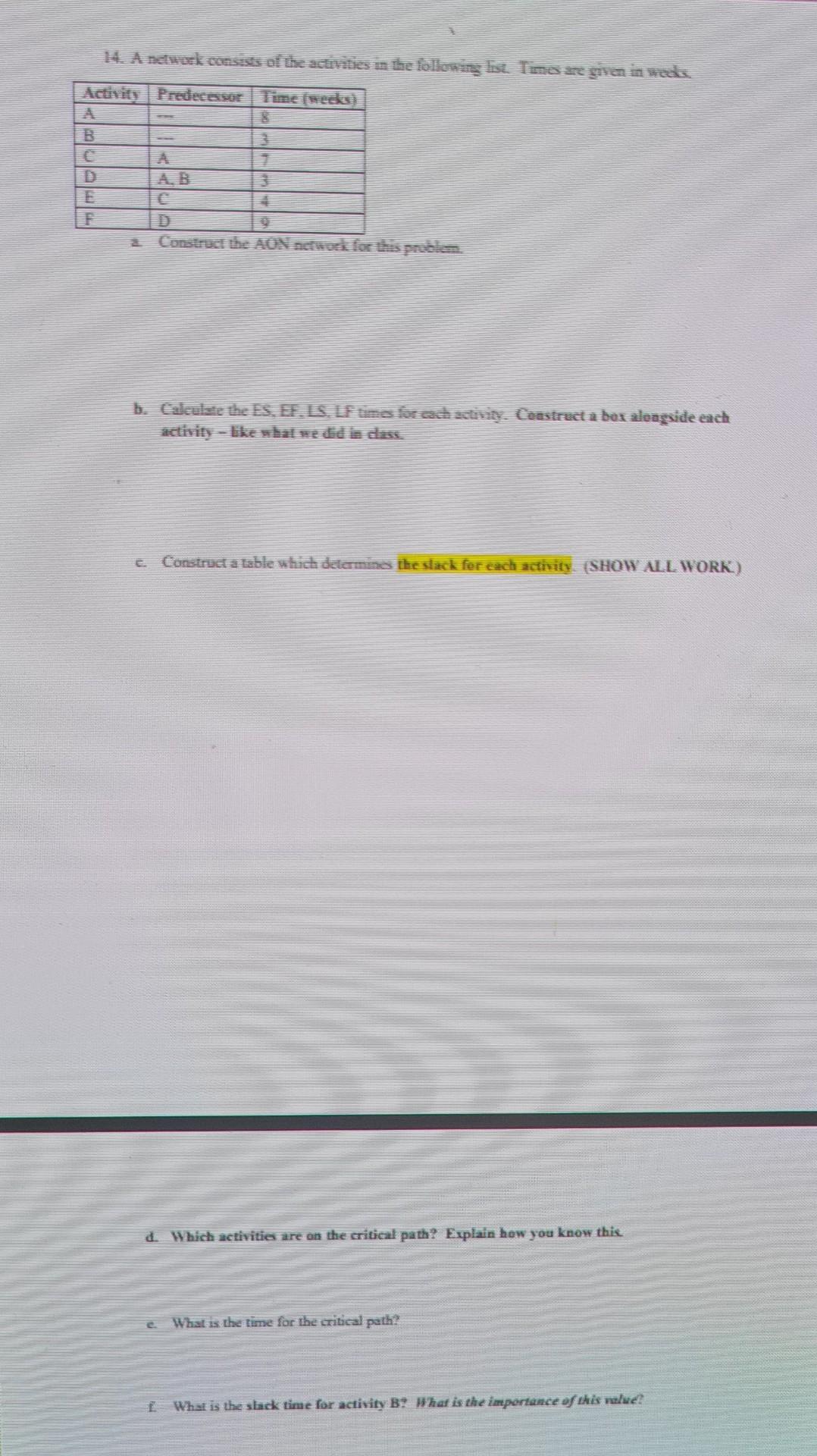 Solved 14. A seork.consses of the sites in the following | Chegg.com