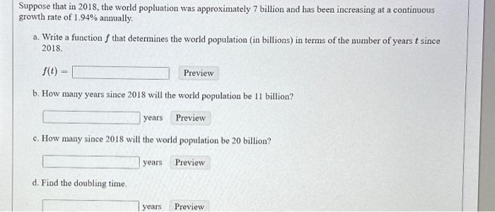 Solved Suppose that in 2018 , the world popluation was | Chegg.com