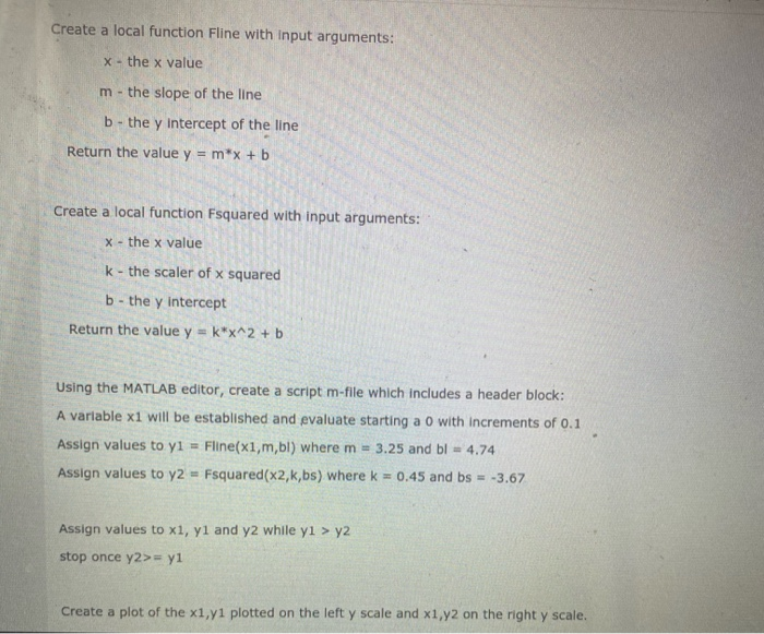 Solved Create a local function Fline with input arguments: X | Chegg.com