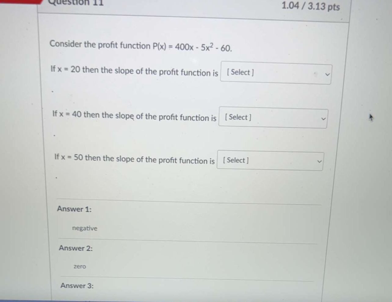 Solved 1.043.13 ﻿ptsConsider the profit function | Chegg.com