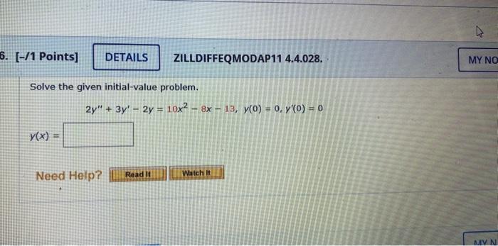 11 Points] ZILLDIFFEQMODAP11 4.4.024. Solve The Given | Chegg.com