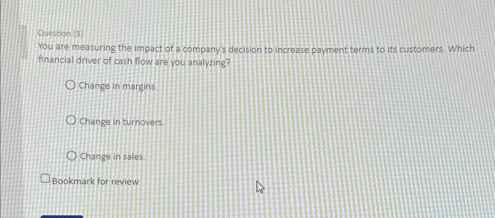 solved-question-3-you-are-measuring-the-impact-of-a-chegg