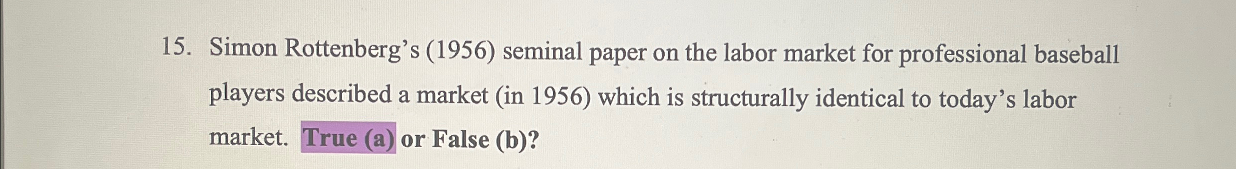 Solved Simon Rottenberg's (1956) ﻿seminal paper on the labor | Chegg.com