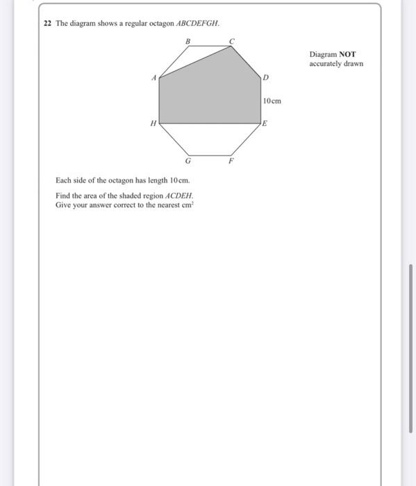 Solved 22 The diagram shows a regular octagon ABCDEFGH. B | Chegg.com