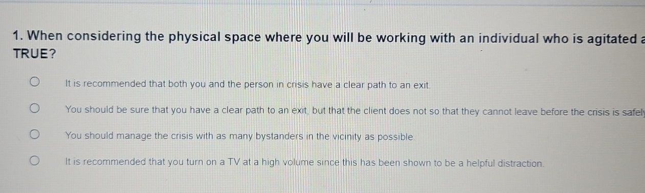 Solved When considering the physical space where you will be | Chegg.com