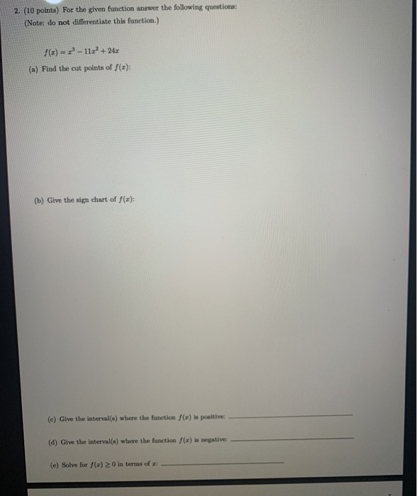 Solved 2. (10 points) For the given function answer the | Chegg.com