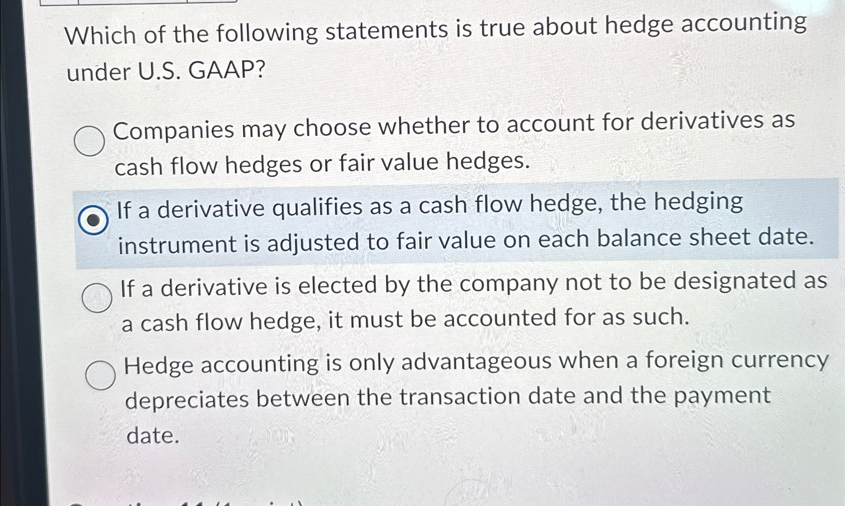 Solved Which of the following statements is true about hedge | Chegg.com