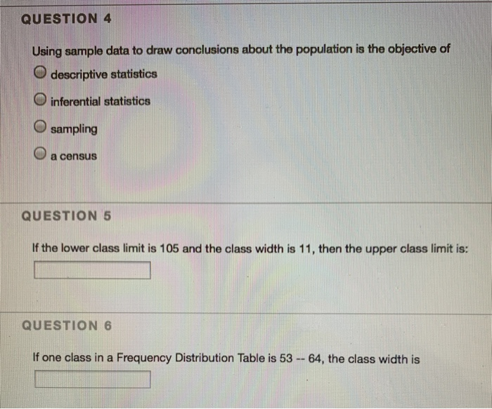 Solved QUESTION 4 Using sample data to draw conclusions | Chegg.com