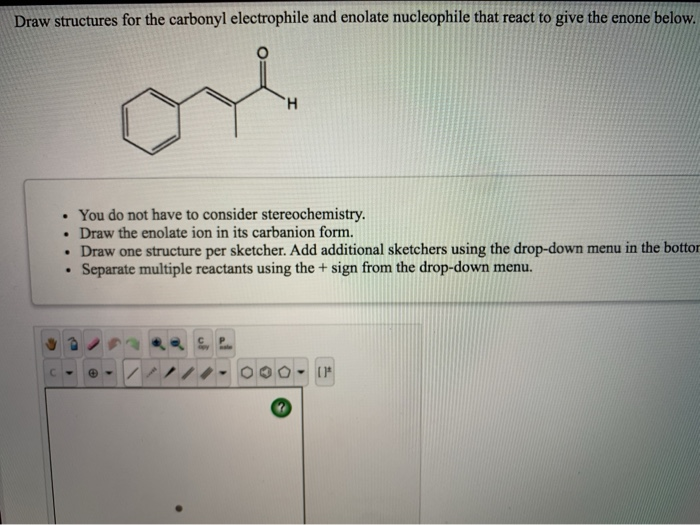 Solved Draw structures for the carbonyl electrophile and | Chegg.com