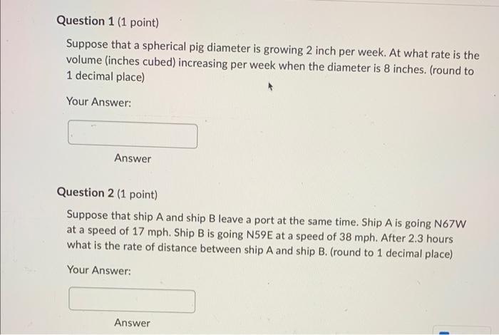 Solved Suppose that a spherical pig diameter is growing 2 | Chegg.com