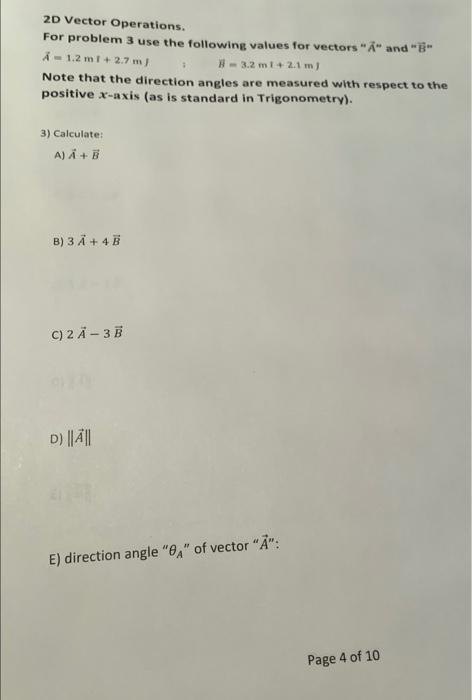 Solved 2D Vector Operations. For problem 3 use the following | Chegg.com