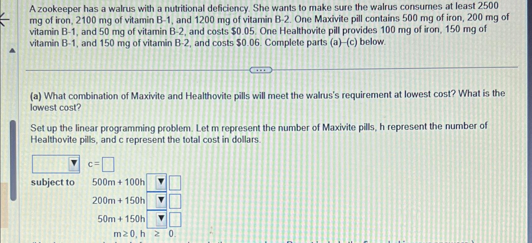Solved A zookeeper has a walrus with a nutritional | Chegg.com