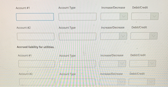 Solved Account #1 Account Type Increase/Decrease | Chegg.com