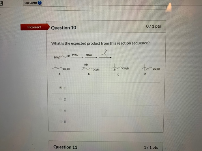 Solved Incorrect Question 2 0/ 1 pts What is the product of | Chegg.com