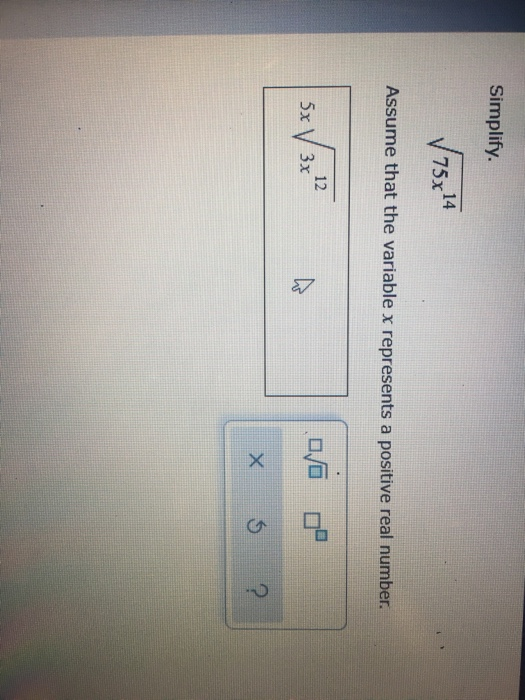 Simplify V75x14 Assume That The Variable X Chegg 