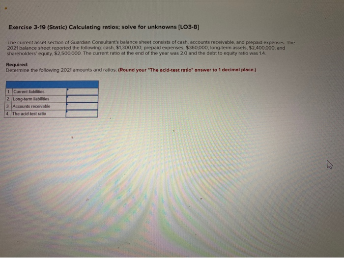 Solved Exercise 3 19 Static Calculating Ratios Solve For